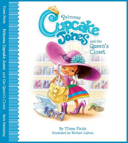 Паперова книга «Princess Cupcake Jones and the Queen's Closet», авторів Майкл ЛаДука, Іллея Філдс - фото №1