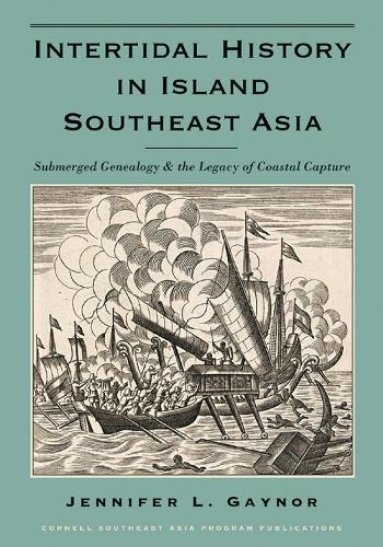 Паперова книга «Intertidal History in Island Southeast Asia: Submerged Genealogy and the Legacy of Coastal Capture», автор Дженніфер Л. Гейнор - фото №1