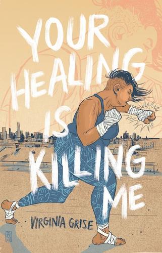 Паперова книга «Your Healing is Killing Me», автор Вірджинія Грейз - фото №1