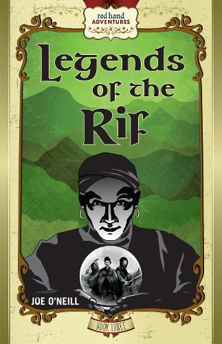 Бумажная книга «Legends of the Rif: Red Hand Adventures, Book 3», автор Джо О'Нил - фото №1
