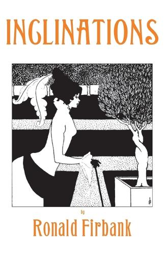 Бумажная книга «Inclinations», автор Рональд Фирбанк - фото №1