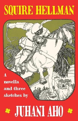 Бумажная книга «Squire Hellman», автор Юхани Ахо - фото №1
