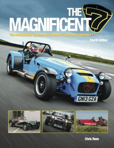 Бумажная книга «The Magnificent 7: The Enthusiasts Guide to All Models of Lotus and Caterham», автор Крис Рис - фото №1