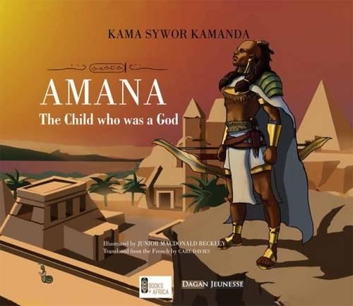 Паперова книга «Amana: The Child Who Was a God», автор Кама Сивор Каманда - фото №1