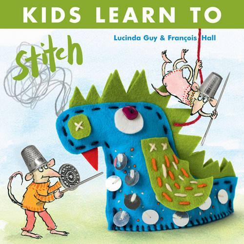 Паперова книга «Kids Learn to Stitch», автор Л. Гай - фото №1