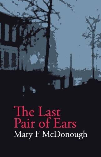 Бумажная книга «The Last Pair of Ears», автор Мэри Ф. МакДонаф - фото №1