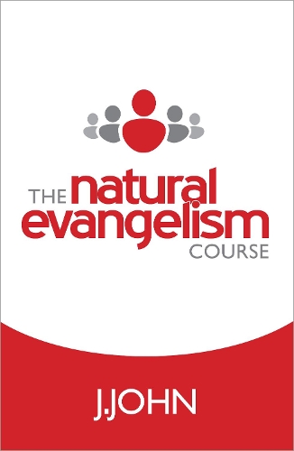 Бумажная книга «The Natural Evangelism Course», автор Дж. Джон - фото №1