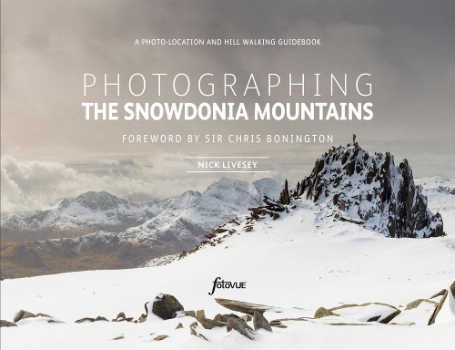Паперова книга «Photographing The Snowdonia Mountains: A photo-location and hill walking guidebook», автор Нік Лівсі - фото №1