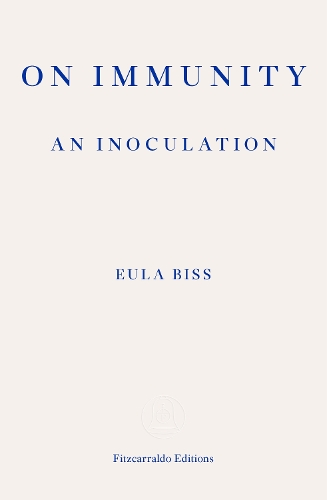 Бумажная книга «On Immunity: An Inoculation», автор Эула Бисс - фото №1