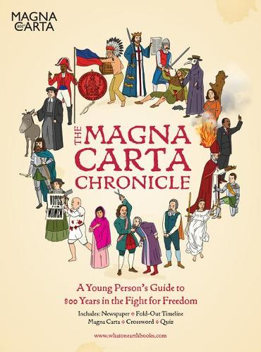 Бумажная книга «The Magna Carta Chronicle: A Young Person's Guide to 800 Years in the Fight for Freedom», авторов Кристофер Ллойд, Патрик Скипуорт - фото №1