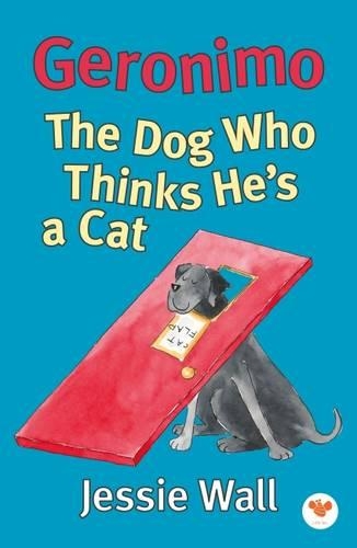 Бумажная книга «Geronimo: The Dog Who Thinks He's a Cat», автор Джесси Уолл - фото №1