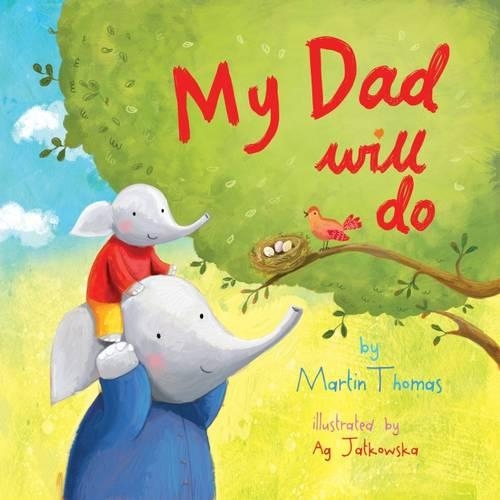 Паперова книга «My Dad Will Do», автор Мартін Томас - фото №1