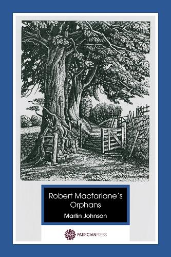 Паперова книга «Robert Macfarlane's Orphans: Poems Borrowed», автор Мартін Джонсон - фото №1
