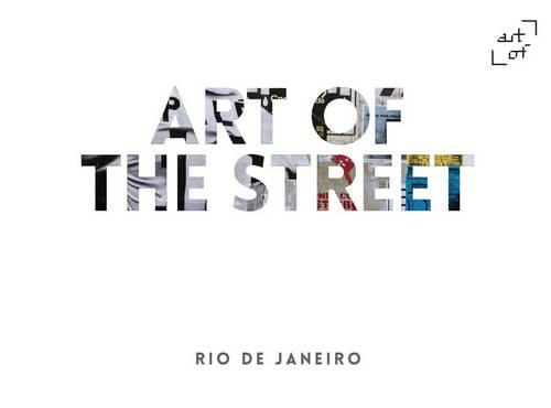  «ART OF THE STREET: RIO DE JANEIRO     HB» - фото №1