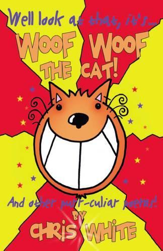 Бумажная книга «Woof Woof The Cat», автор Крис Уайт - фото №1