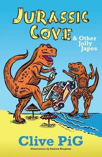 Паперова книга «Jurassic Cove & Other Jolly Japes», автор Клайв Піг - фото №1