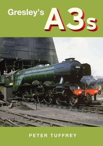 Паперова книга «Gresley's A3s», автор Пітер Таффрі - фото №1