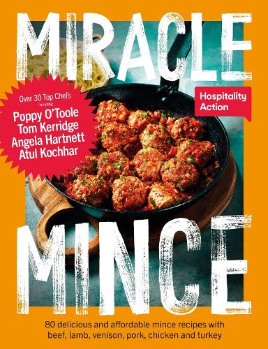 Бумажная книга «Miracle Mince: 80 delicious recipes for the frugal kitchen favourite», автор Hospitality Action - фото №1