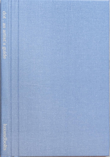 Бумажная книга «dot · an artist’s guide: made-to-make; dot-to-dots», автор Люксандболтс - фото №1