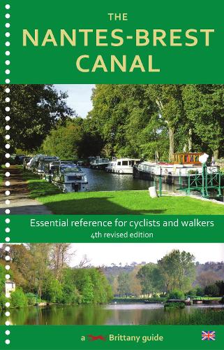 Паперова книга «The Nantes-Brest Canal: a guide for walkers and cyclists», автор Венді М'юз - фото №1