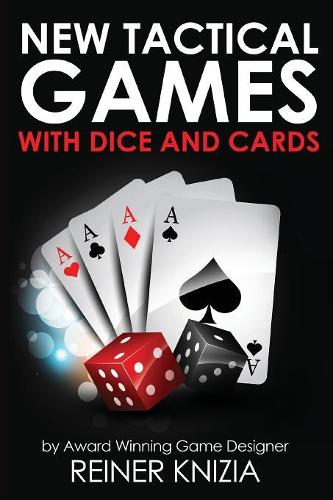 Паперова книга «New Tactical Games With Dice And Cards», автор Райнер Книзія - фото №1