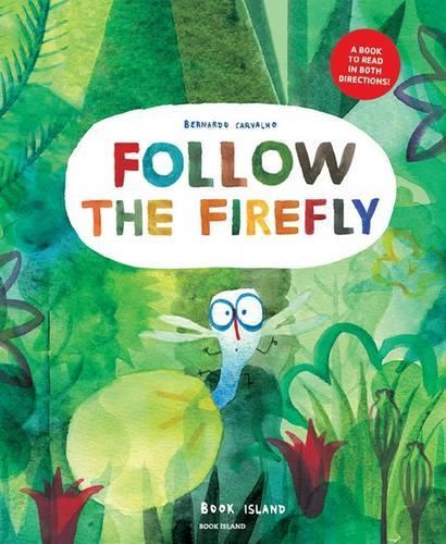 Паперова книга «Follow the Firefly / Run, Rabbit, Run!», автор Бернардо Карвальо - фото №1