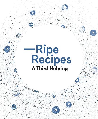 Паперова книга «Ripe Recipes – A Third Helping», автор Анжела Редферн - фото №1