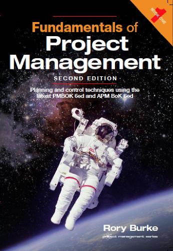 Бумажная книга «Fundamentals of Project Management 2ed: Planning and Control Techniques», автор Рори Берк - фото №1