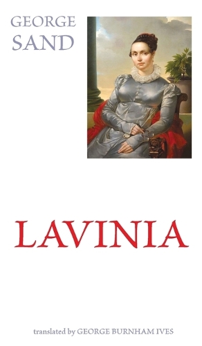 Бумажная книга «Lavinia», автор Жорж Санд - фото №1
