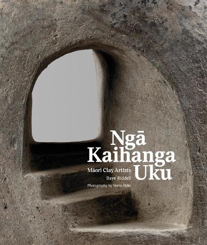 Бумажная книга «Nga Kaihanga Uku: Maori Clay Artists», автор Байе Ридделл - фото №1
