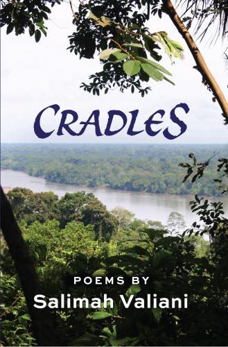 Паперова книга «Cradles: New and Collected Poems», автор Саліма Валіані - фото №1