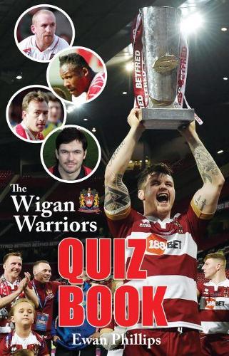 Бумажная книга «The Wigan Warriors Quiz Book», автор Юэн Филлипс - фото №1