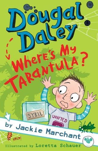Бумажная книга «Dougal Daley - Where's My Tarantula?», автор Джеки Марчант - фото №1