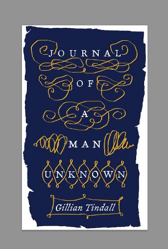 Бумажная книга «Journal of a Man Unknown», автор Джиллиан Тиндалл - фото №1
