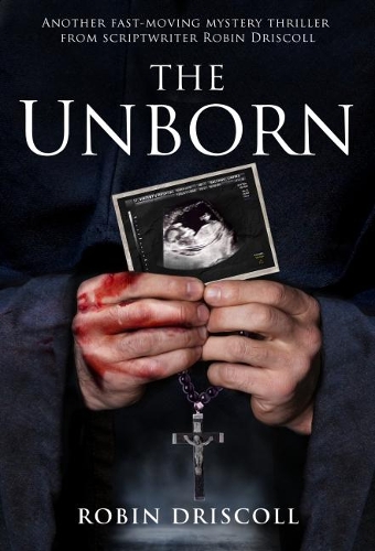 Бумажная книга «The Unborn», автор Робин Дрисколл - фото №1