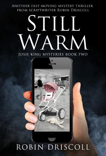 Бумажная книга «Still Warm», автор Робин Дрисколл - фото №1