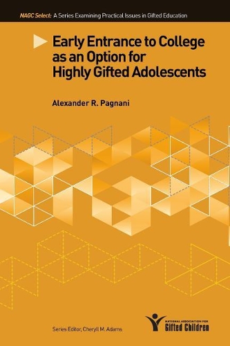 Бумажная книга «Early Entrance to College as an Option for Highly Gifted Adolescents», автор Александр Р. Паньяни - фото №1