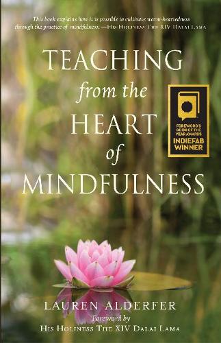 Бумажная книга «Teaching from the Heart of Mindfulness», автор Лорен Альдерфер - фото №1