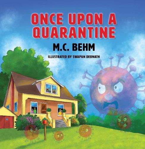 Бумажная книга «Once Upon a Quarantine», авторов М.К. Бем, Свапан Дебнатх - фото №1