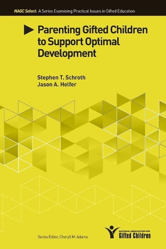 Бумажная книга «Parenting Gifted Children to Support Optimal Development», автор Стивен Т. Шрот - фото №1