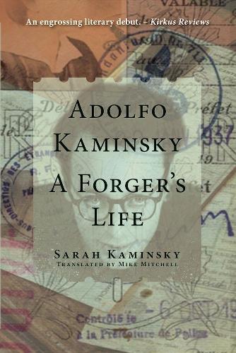Паперова книга «Adolfo Kaminsky: A Forger's Life: A Forger's Life», автор Сара Камінскі - фото №1