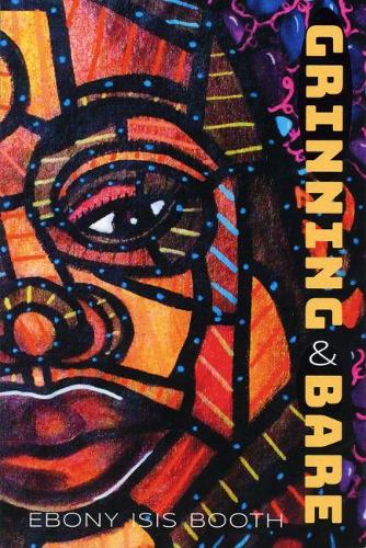Паперова книга «Grinning and Bare», автор Ебоні Ізіс Бут - фото №1