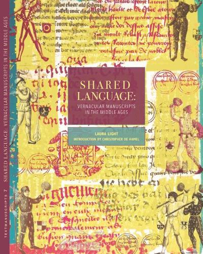 Паперова книга «Shared Language: Vernacular Manuscriptsof the Middle Ages», авторів Крістофер Де Хамел, Лора Лайт - фото №1