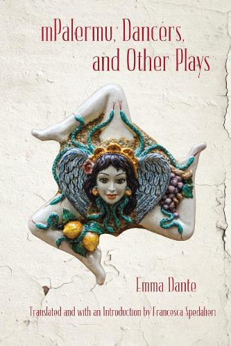 Паперова книга «mPalermu, Dancers, and Other Plays», авторів Карміне Марінгола, Емма Данте, Франческа Спедальєрі - фото №1