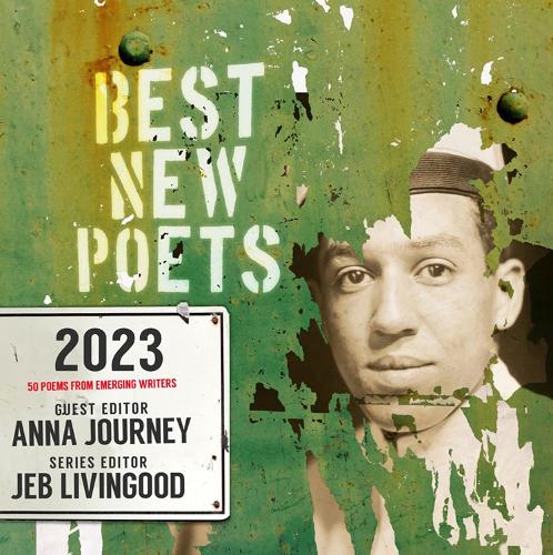 Бумажная книга «Best New Poets 2023: 50 Poems from Emerging Writers», автор Джеб Ливингуд - фото №1