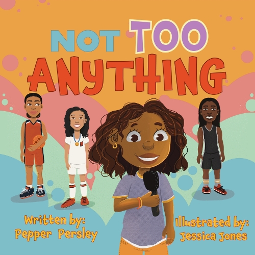 Бумажная книга «Not Too Anything», автор Пеппер Персли - фото №1