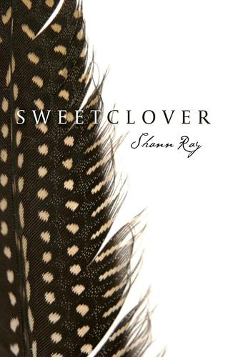 Паперова книга «Sweetclover», автор Шенн Рей - фото №1