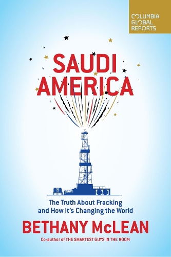 Бумажная книга «Saudi America: The Truth About Fracking and How It's Changing the World», автор Бетани Маклин - фото №1