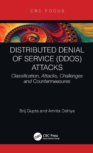 [object Object] «Distributed Denial of Service (DDoS) Attacks: Classification, Attacks, Challenges and Countermeasures», авторов Амрита Дахия, Бридж Б. Гупта - фото №1