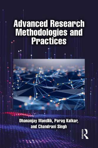 Паперова книга «Advanced Research Methodologies and Practices», автор Чандрані Сінгх - фото №1